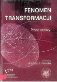 Fenomen Transformacji Próba analizy