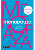 Menopauza. Zmiana na lepsze