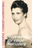 Przeznaczenie nie omija Warszawy