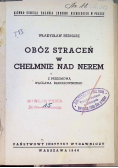 Obóz straceń w Chełmnie nad Nerem 1946 r