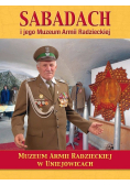 Sabadach i Jego Muzeum Armii Radzieckiej