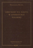 Obecność T S Eliota w literaturze Polskiej