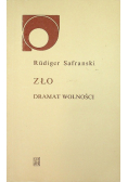 Zło Dramat wolności