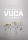 Przywództwo w świecie VUCA
