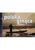 Polska ginąca