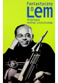 Fantastyczny Lem Antologia według czytelników