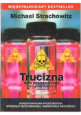 Trucizna dnia powszedniego Wrogowie sukcesu
