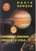 Horoskop zdrowia gwiazdy a zioła