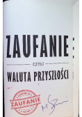 Zaufanie, czyli waluta przyszłości