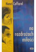 Na rozdrożach miłości