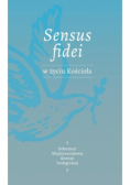 Sensus Fidei w życiu Kościoła