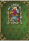 Kwiatki Świętego Franciszka