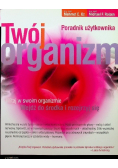 Twój organizm Poradnik użytkownika
