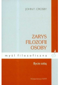 Zarys filozofii osoby Bycie sobą