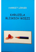 Karuzela bliskich więzi