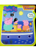 Peppa Pig wyprawy pełne przygód czytaj i opowiadaj