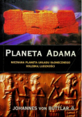 Planeta Adama Nieznana planeta układu słonecznego kolebką ludzkości
