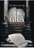 Gra w reżyserię. Od kształcenia do tworzenia