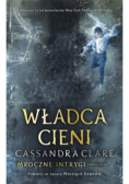 Mroczne intrygi Księga II Władca cieni