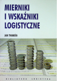 Mierniki i wskaźniki logistyczne