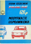 Polski Fiat 126p Modyfikacje Usprawnienia