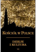 Kościół w Polsce,  dzieje i kultura Tom VII