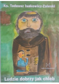 Ludzie dobrzy jak chleb