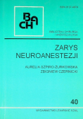 Zarys neuroanestezji