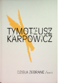 Karpowicz  Dzieła zebrane Tom 3