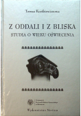 Z oddali i bliska