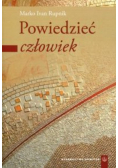 Powiedzieć człowiek