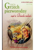 Saga Grzech pierworodny Część 4 Dziecko miłości