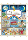 Moje pierwsze opowieści biblijne