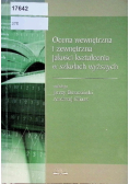 Ocena wewnętrzna i zewnętrzna jakości kształcenia w szkołach wyższych