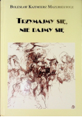Trzymajmy się nie dajmy Tom II