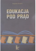 Edukacja pod prąd