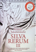 Silva Rerum III