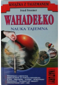 Wahadełko nauka tajemna