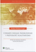 Czwarte wielkie przebudzenie i przyszłość egalitaryzmu