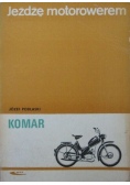 Jeżdżę motorowerem. Komar