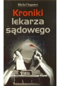 Kroniki lekarza sądowego