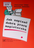 Jak napisać dobrą pracę magisterską