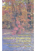 Dyskursy edukacyjne o starości