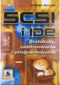 SCSI i IDE Protokoły aplikacje programowanie