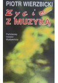 Życie z muzyką
