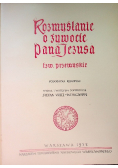 Rozmyślanie o żywocie Pana Jezusa