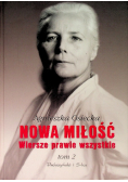 Nowa miłość Wiersze prawie wszystkie Tom 2