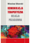 Komunikacja terapeutyczna