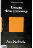 Literatura okresu przejściowego 1975 - 1996