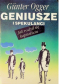 Geniusze i spekulanci
